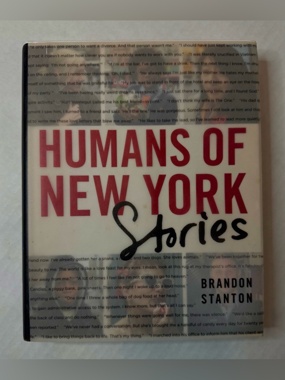 Humans of New York: Stories by Brandon Stanton Hardcover Book